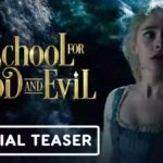 The School for Good and Evil Starcast And Their Salary