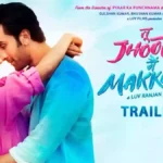 Tu Jhoothi Main Makkaar Starcast And Their Salary