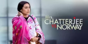 Mrs Chatterjee Vs Norway