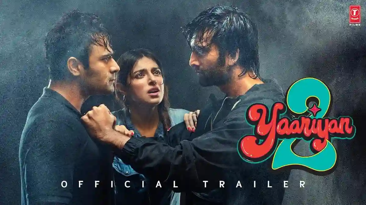 Yaariyan 2 Cast Salary
