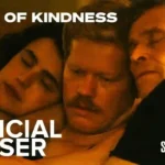 Kinds of Kindness Cast And Their Salary